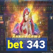 bet 343